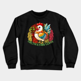 Chicken botanist Crewneck Sweatshirt